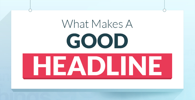 Creating The Perfect Headline (Infographic)